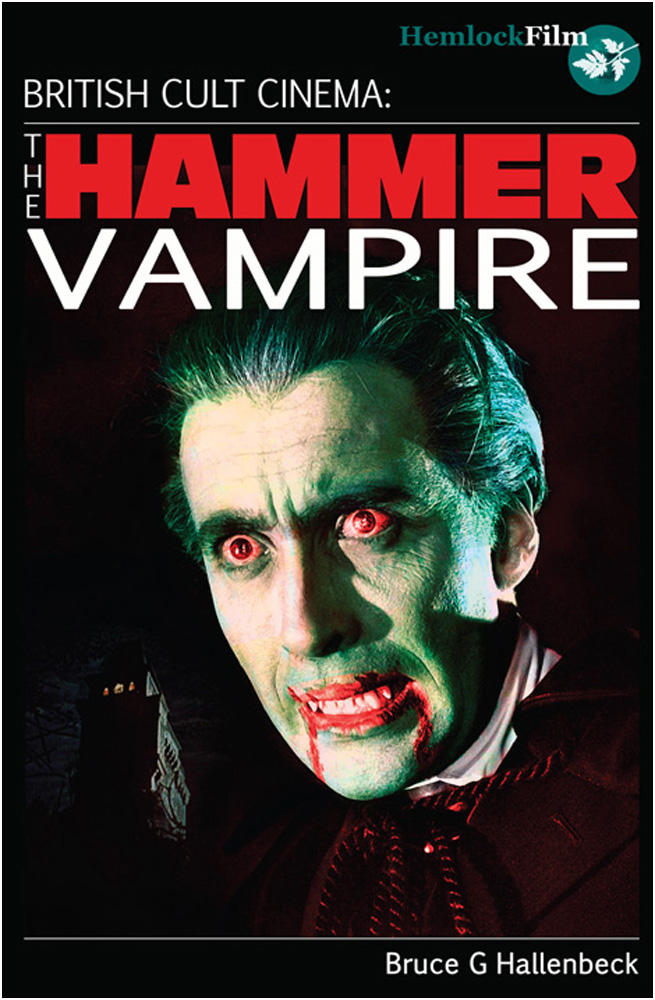 British Cult Cinema:<br/>THE HAMMER VAMPIRE